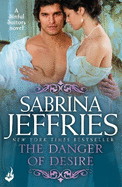 The Danger of Desire: Sinful Suitors 3: Dazzling Regency romance at its best!
