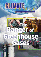 The Danger of Greenhouse Gases