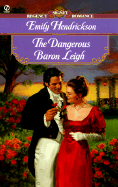 The Dangerous Baron Leigh