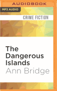 The dangerous islands.
