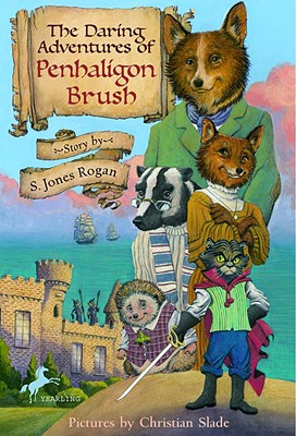 The Daring Adventures of Penhaligon Brush - Rogan, S Jones