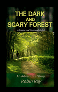 The Dark and Scary Forest
