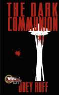 The Dark Communion