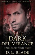 The Dark Deliverance: YA Paranormal Suspense