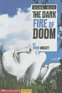 The Dark Fire of Doom - Lancett, Peter