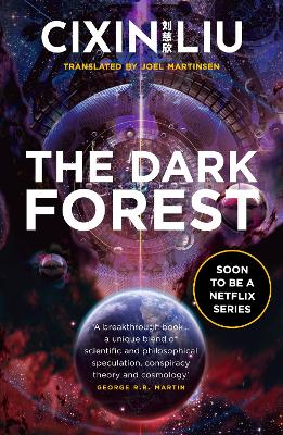 The Dark Forest - Liu, Cixin, and Martinsen, Joel (Translated by)