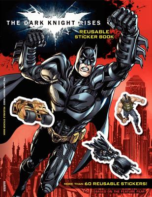 The Dark Knight Rises: Reusable Sticker Book - Lewis, Samantha