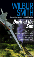 The Dark of the Sun - Smith, Wilbur