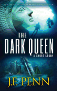 The Dark Queen: A Supernatural Short Story