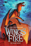 The Dark Secret (Wings of Fire #4): Volume 4