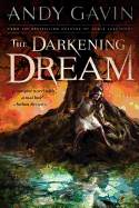The Darkening Dream