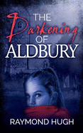 The Darkening of Aldbury