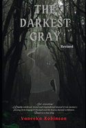 The Darkest Gray Revised