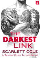 The Darkest Link: A Smoldering, Sexy Tattoo Romance