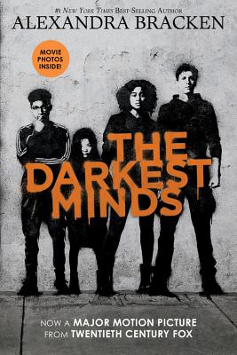 The Darkest Minds (Movie Tie-In Edition) - Bracken, Alexandra