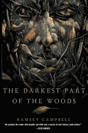 The Darkest Part of the Woods