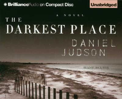 The Darkest Place - Judson, Daniel, Rabbi, and Hill, Dick (Read by)