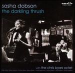 The Darkling Thrush - Sasha Dobson/Chris Byars Octet