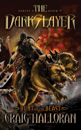 The Darkslayer: Hunt of the Beast (Series 2, Book 9)