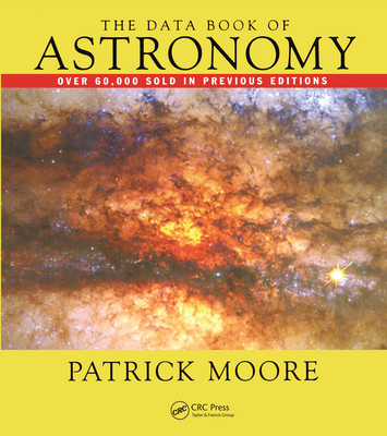 The Data Book of Astronomy - Moore, Patrick