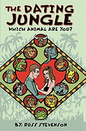 The Dating Jungle: Which Animal Are You?