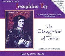 The Daughter of Time - Tey, Josephine, and Jacobi, Derek George (Read by)