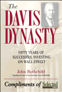 The Davis Discipline: Fifty Years of Successful Investing on Wall Street