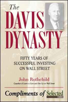 The Davis Discipline: Fifty Years of Successful Investing on Wall Street - Rothchild, John