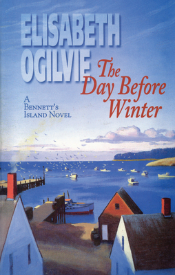 The Day Before Winter - Ogilvie, Elisabeth