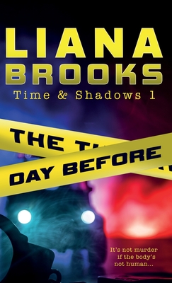 The Day Before - Brooks, Liana