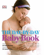 The Day-by-Day Baby Book