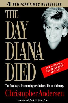 The Day Diana Died - Anderson, Christopher