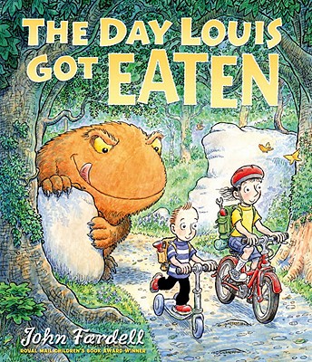 The Day Louis Got Eaten - Fardell, John