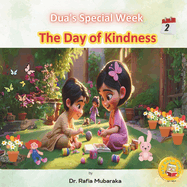The Day of Kindness: Subtitle: Series with themes: Beauty of Creation, Kindness, Learning & Laughing, Giving, Nature, Self-reflection, Realization