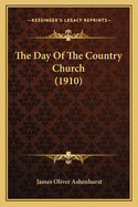 The Day of the Country Church (1910)