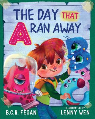 The Day That A Ran Away - Fegan, B C R