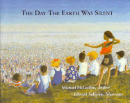 The Day the Earth Was Silent - McGuffee, Michael