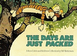 The Days Are Just Packed: Calvin & Hobbes Series: Book Twelve