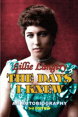 The Days I Knew - Langtry, Lillie