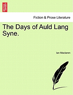 The Days of Auld Lang Syne