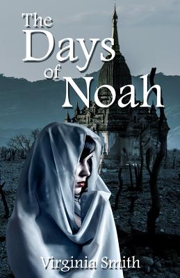 The Days of Noah - Smith, Virginia
