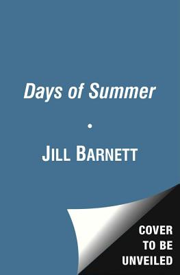 The Days of Summer - Barnett, Jill