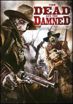 The Dead and the Damned - Rene Perez