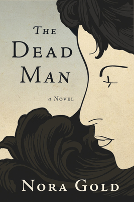 The Dead Man - Gold, Nora, Dr.