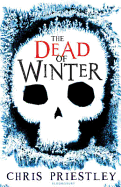The Dead of Winter - Priestley, Chris