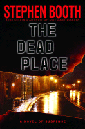 The Dead Place - Booth, Stephen, Professor