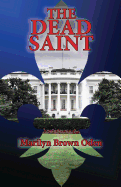 The Dead Saint: A Bishop Lynn Peterson Novel