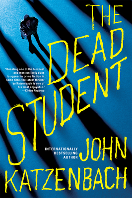 The Dead Student - Katzenbach, John