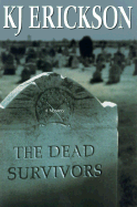 The Dead Survivors