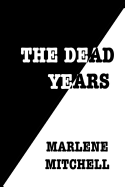 The Dead Years